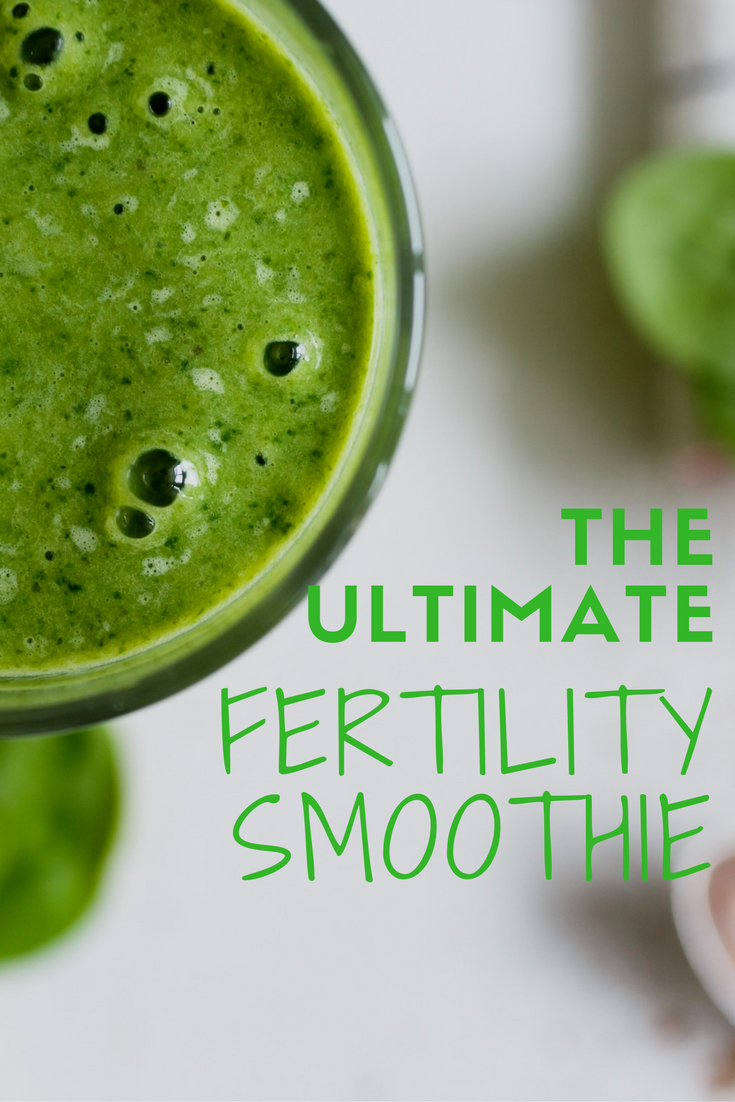 How To Make the Best Fertility Smoothie Ever - To Make a Mommy