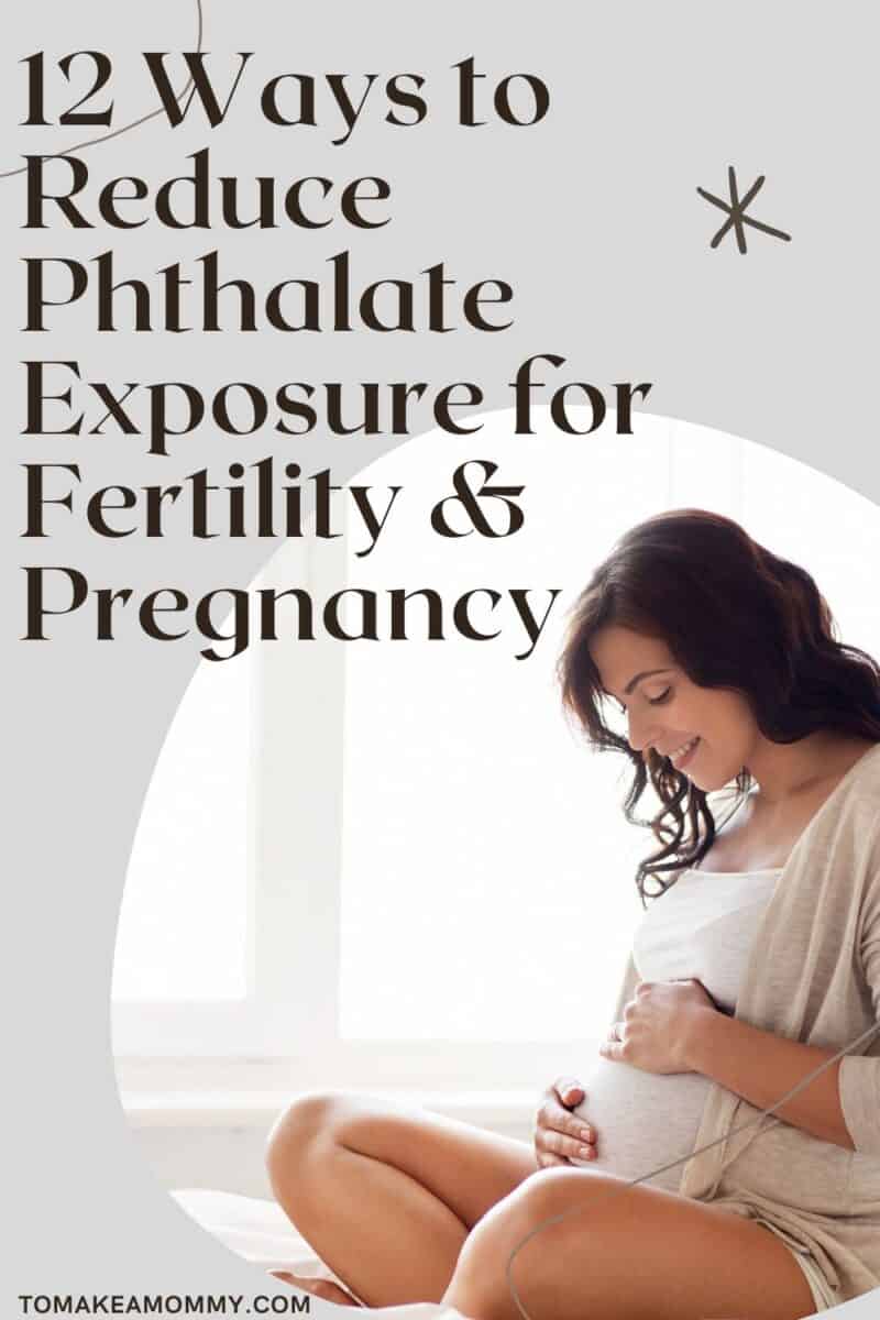 Phthalates, BPA, and Infertility: How to Reduce these toxins for ...